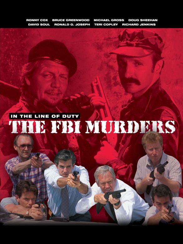 In The Line Of Duty: The F.B.I. Murders (1988) - Dick Lowry | Synopsis ...